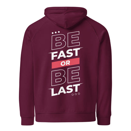 Sweat à capuche écologique Raglan unisexe - Be fast or be last - pimp your tee