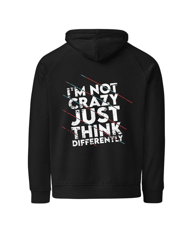 Sweat à capuche écologique Raglan unisexe - I'm not crazy - pimp your tee